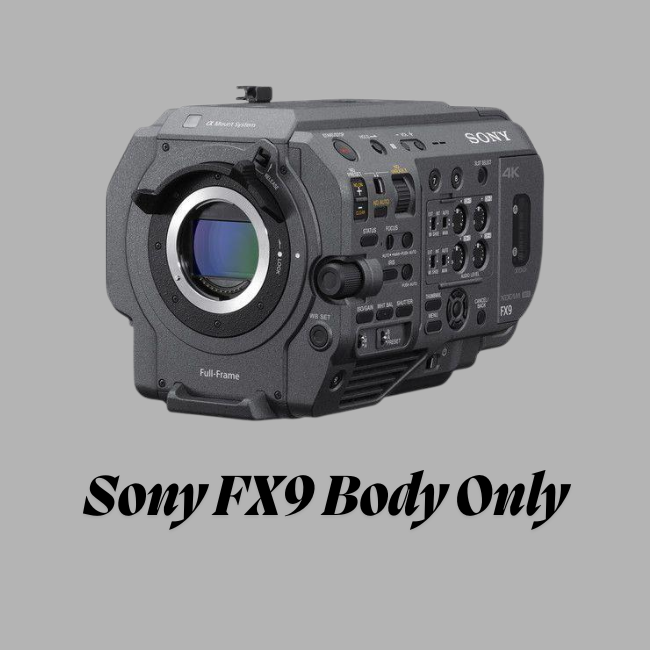 Camera-SONY FX9 Body Only	