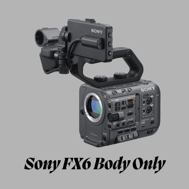 Camera-SONY FX6 Body Only